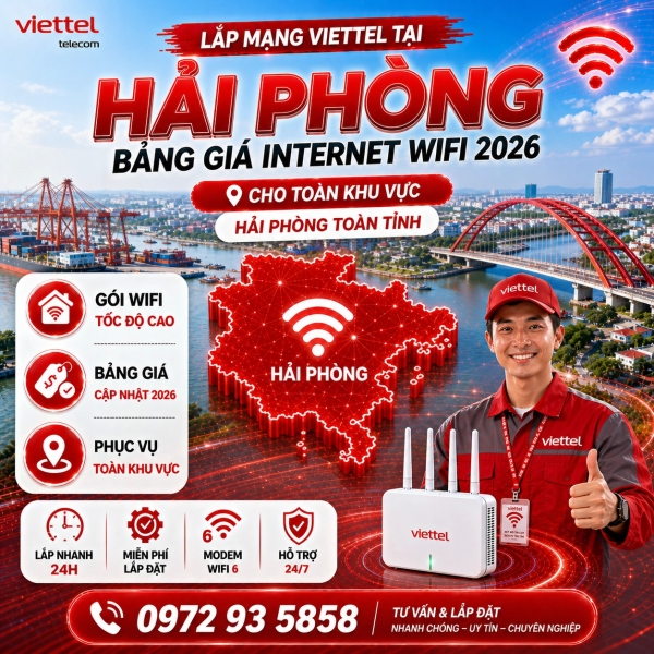 Lắp Mạng Viettel Tại Hải Phòng - Bảng Giá Internet Cáp Quang 2026 Cho Toàn Khu Vực Hải Phòng &amp; Hải Dương Sau Sáp Nhập